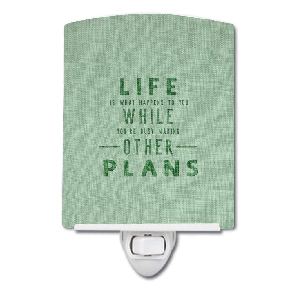 BB5455CNL Life is What Happens Ceramic Night Light