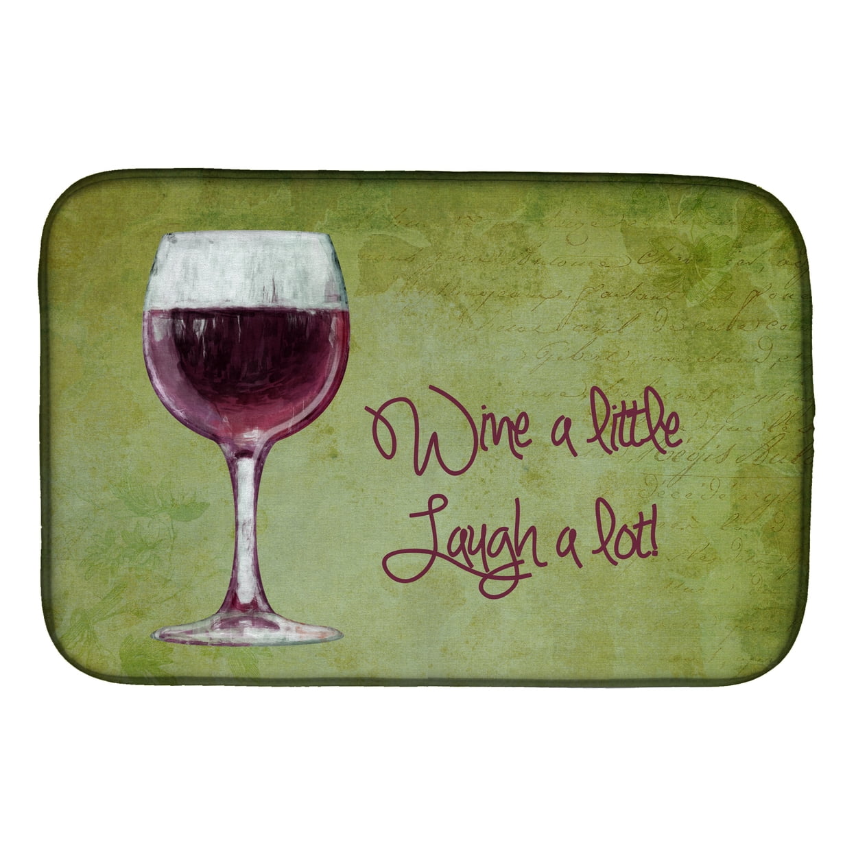 Picture of Carolines Treasures SB3067DDM Wine a Little Laugh a Lot Dish Drying Mat