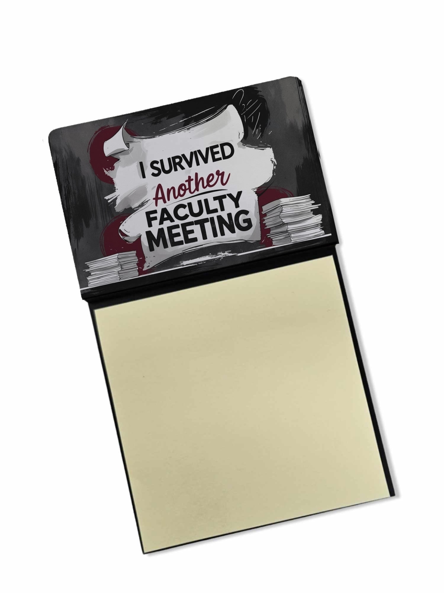 DAC8907TSN 5.25 x 3.25 in. I Survived Another Faculty Meeting Funny Sticky Note Holder for Teachers Gift