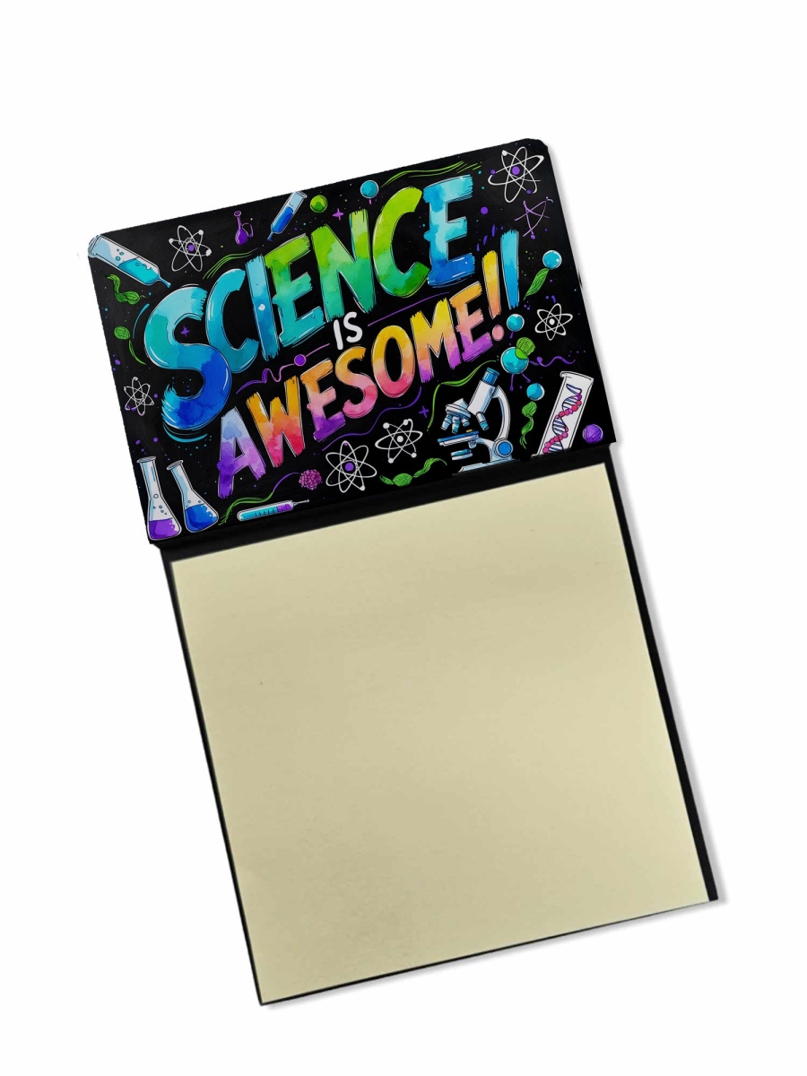 DAC8946TSN 5.25 x 3.25 in. Science is Awesome Funny Sticky Note Holder for Teachers Gift