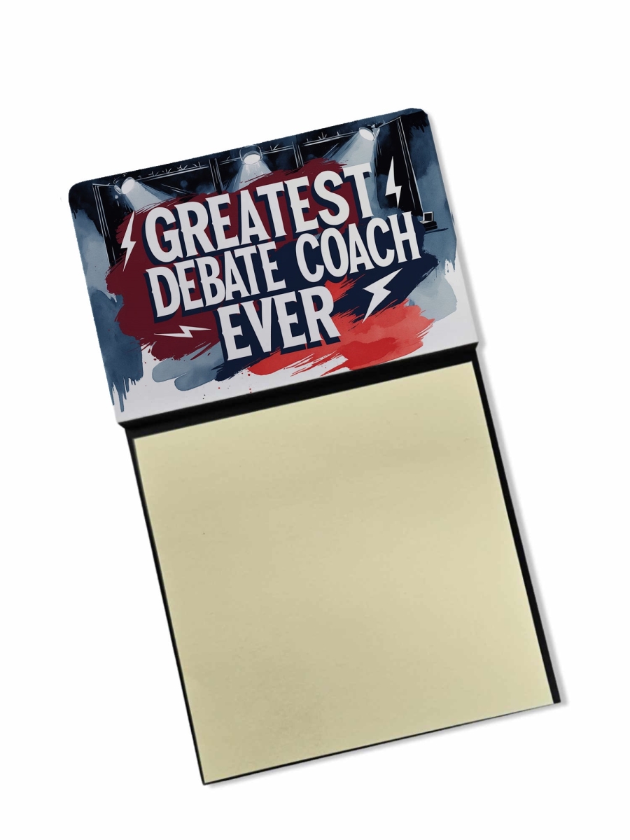 DAC8798TSN 5.25 x 3.25 in. Greatest Debate Coach Ever Funny Sticky Note Holder for Teachers Gift