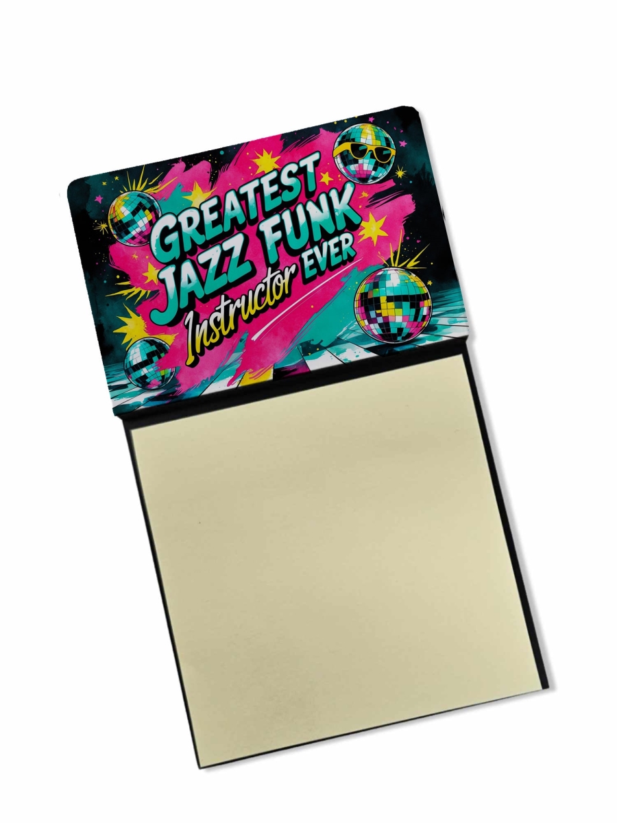 DAC8836TSN 5.25 x 3.25 in. Greatest Jazz Funk Instructor Ever Funny Sticky Note Holder for Teachers Gift
