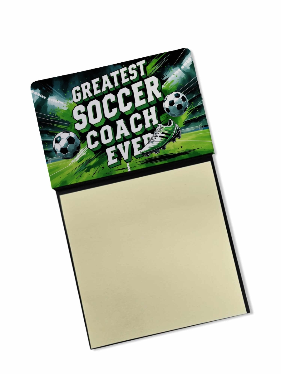 DAC8871TSN 5.25 x 3.25 in. Greatest Soccer Coach Ever Funny Sticky Note Holder for Teachers Gift