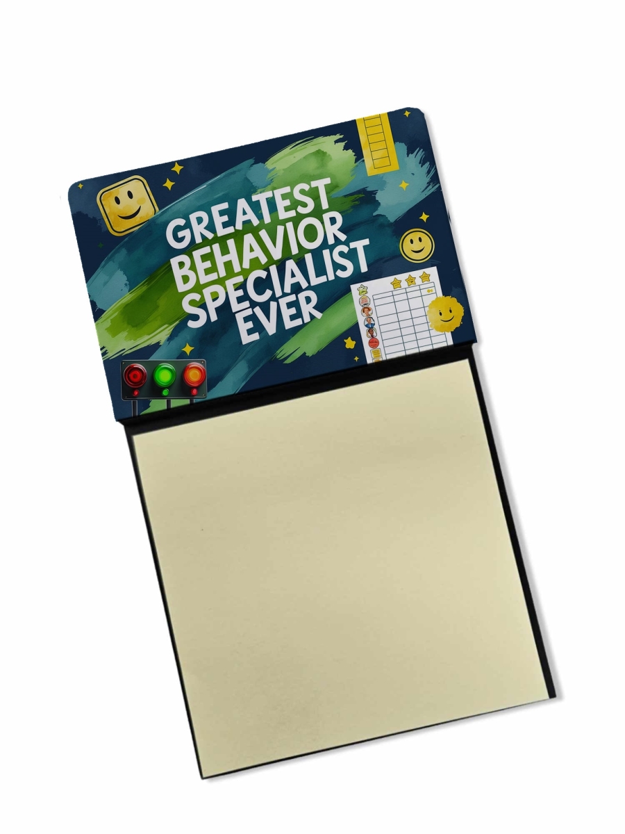 DAC8775TSN 5.25 x 3.25 in. Greatest Behavior Specialist Ever Funny Sticky Note Holder for Teachers Gift