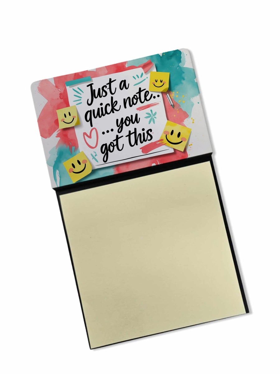 DAC8647SSN 5.25 x 3.25 in. Just a Quick Note You Got This Funny Sticky Note Holder