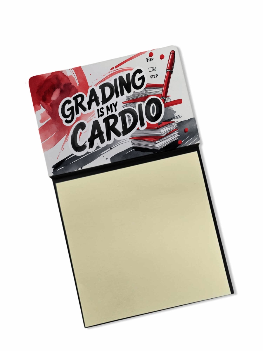 DAC8751TSN 5.25 x 3.25 in. Grading is My Cardio Funny Sticky Note Holder for Teachers Gift