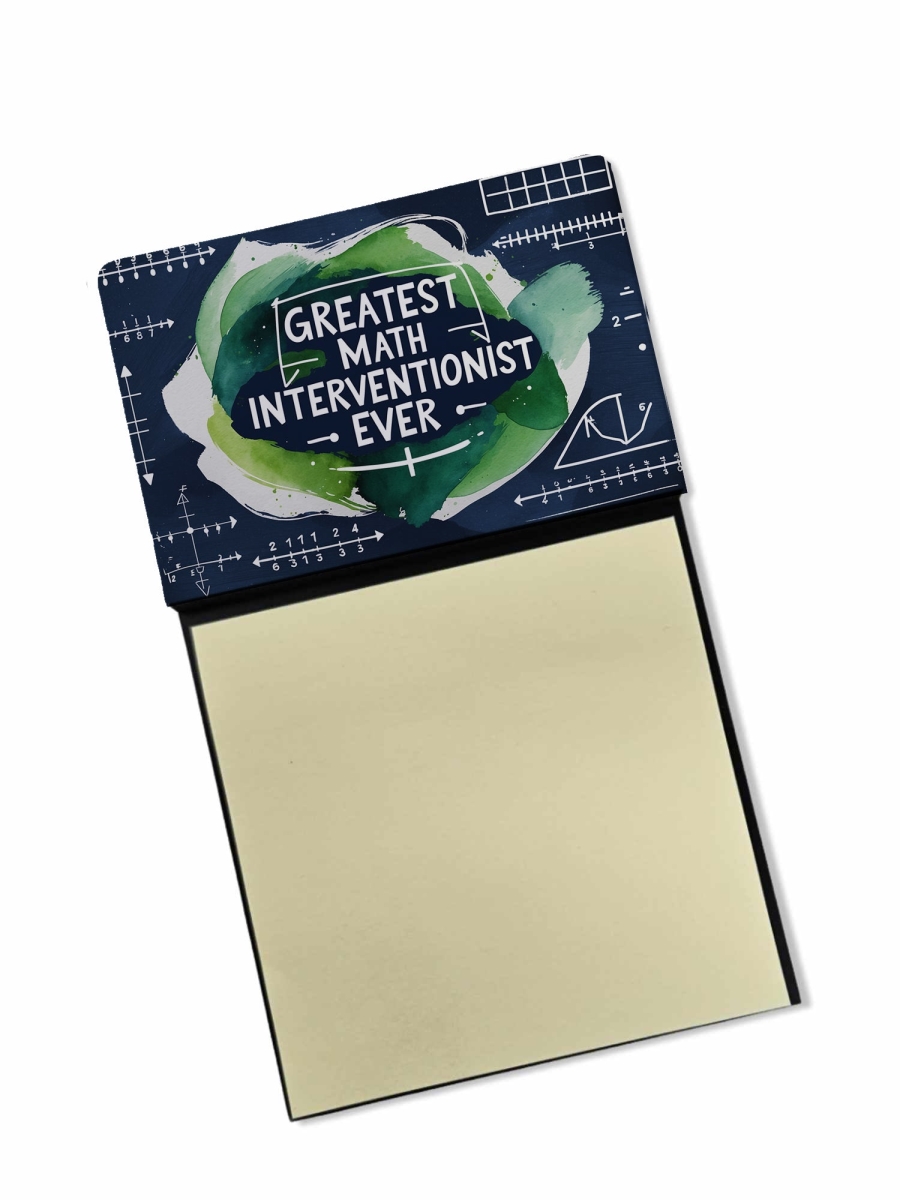 DAC8845TSN 5.25 x 3.25 in. Greatest Math Interventionist Ever Funny Sticky Note Holder for Teachers Gift