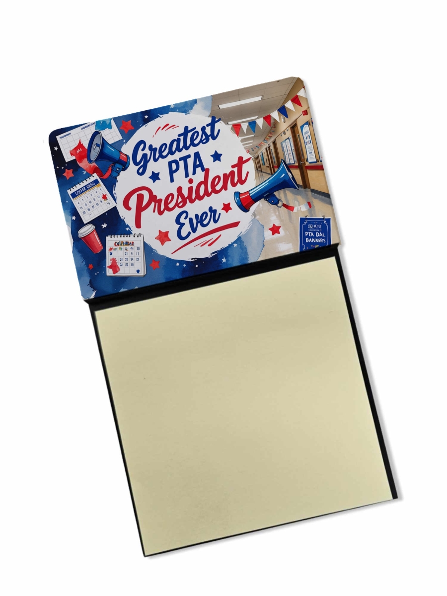 DAC8859TSN 5.25 x 3.25 in. Greatest PTA President Ever Funny Sticky Note Holder for Teachers Gift