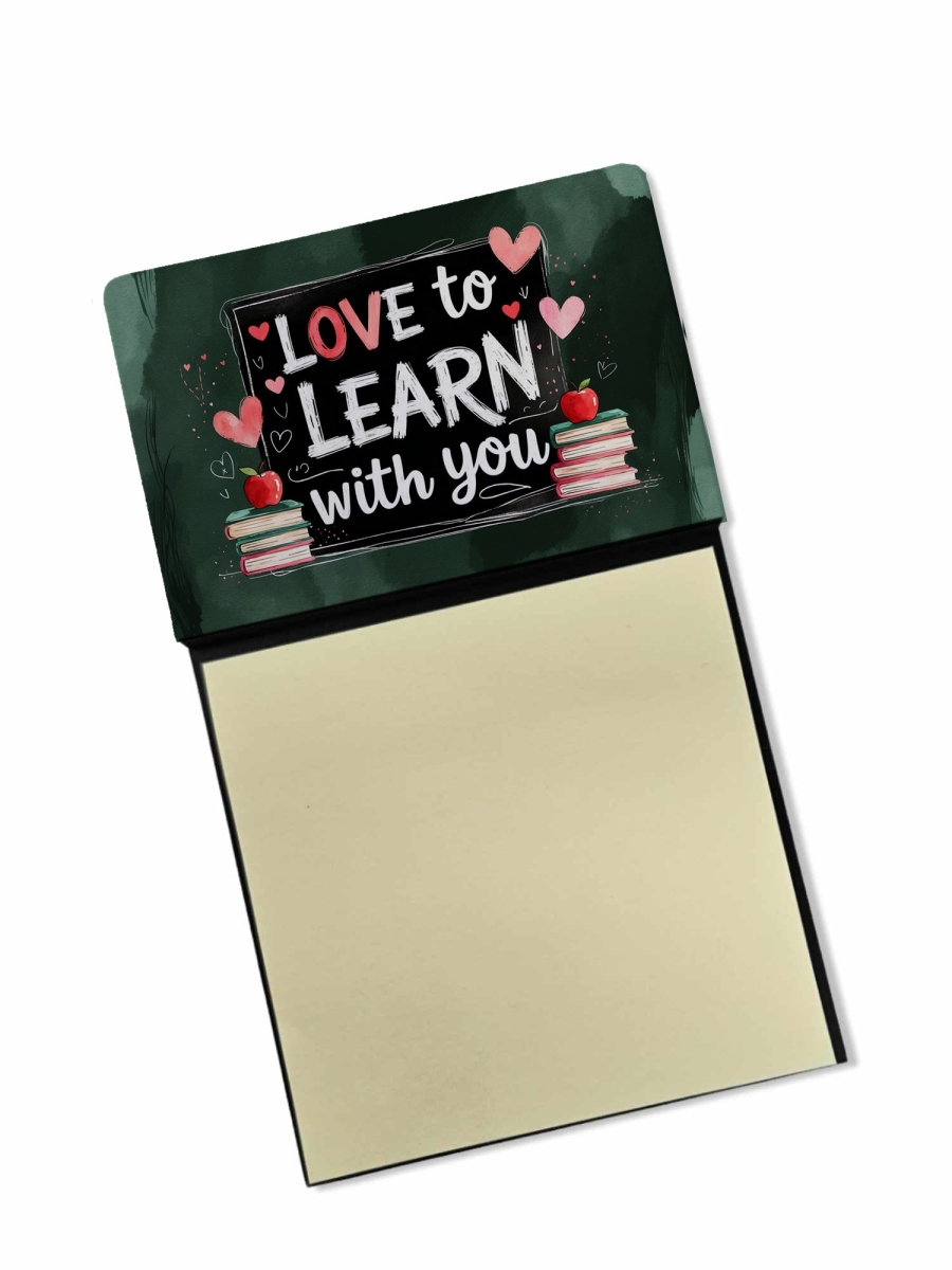 DAC8929TSN 5.25 x 3.25 in. Love to Learn with You Funny Sticky Note Holder for Teachers Gift