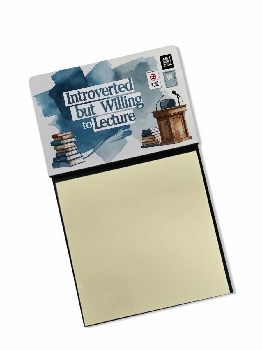 DAC8917TSN 5.25 x 3.25 in. Introverted but Willing to Lecture Funny Sticky Note Holder for Teachers Gift