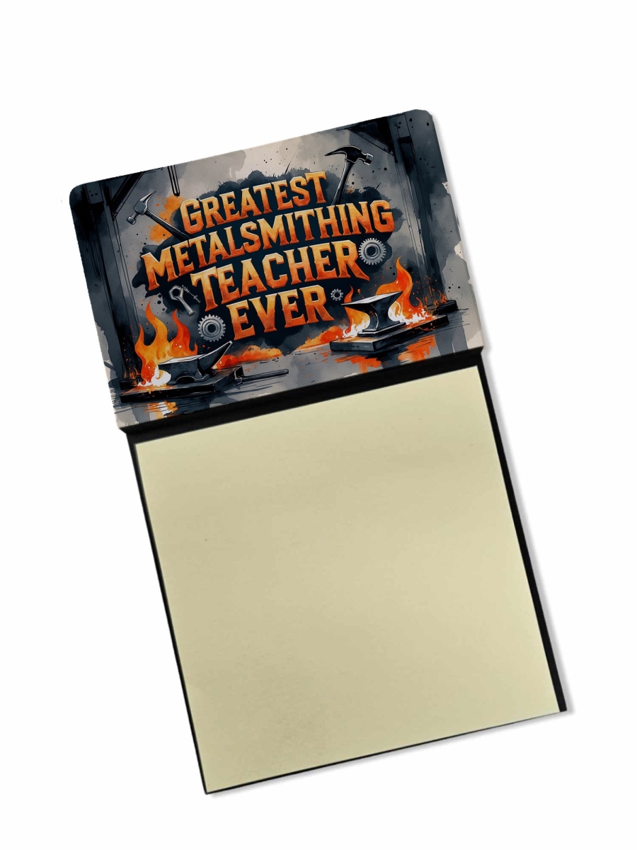 DAC8847TSN 5.25 x 3.25 in. Greatest Metalsmithing Teacher Ever Funny Sticky Note Holder for Teachers Gift