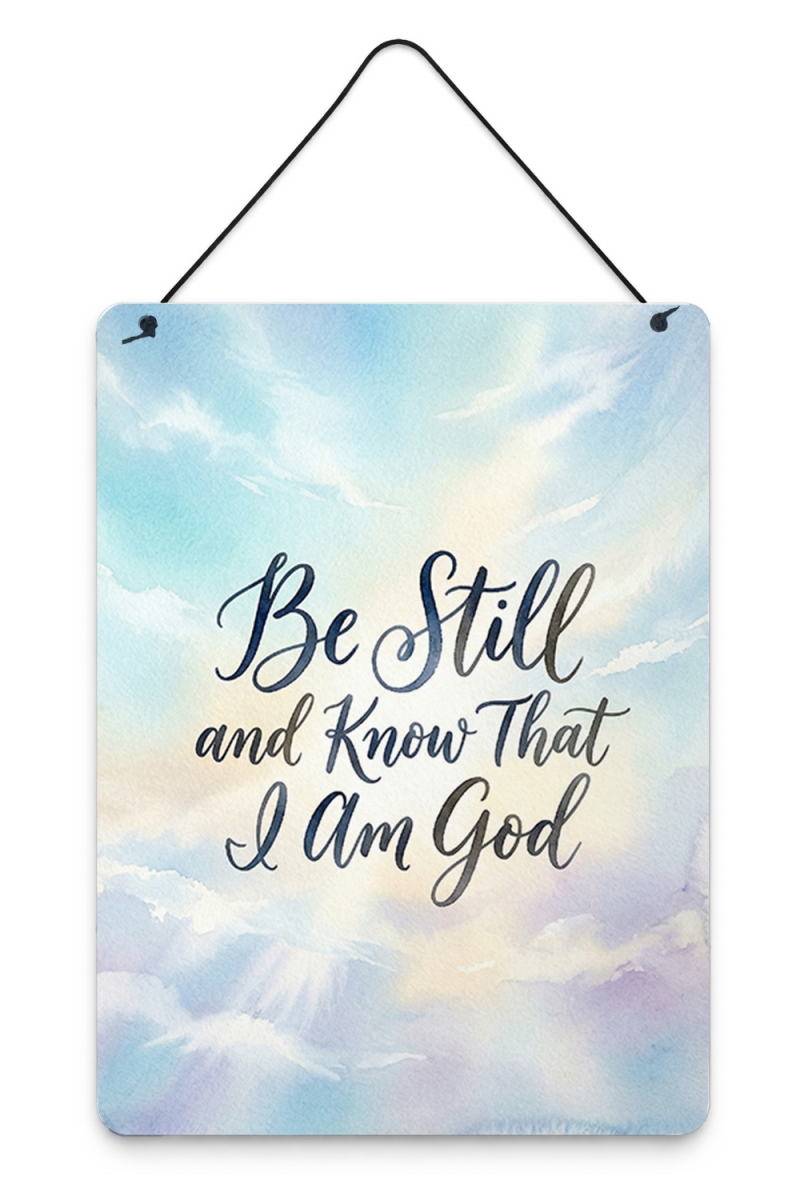 FNT1633DS1216 16 x 12 in. Be Still & Know That I Am God Christian Scripture Art Wall or Door Hanging Prints Metal Wall Art