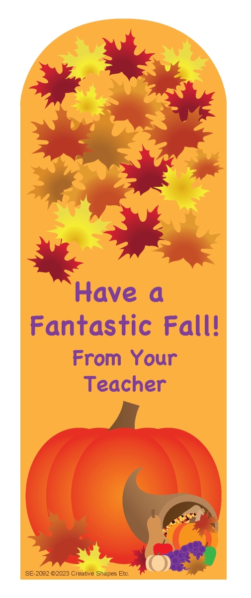 SE-2092 2.75 x 7.5 in. Fantastic Fall From Your Teacher Bookmarks