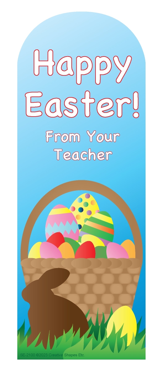 SE-2100 2.75 x 7.5 in. Easter From Your Teacher Bookmarks