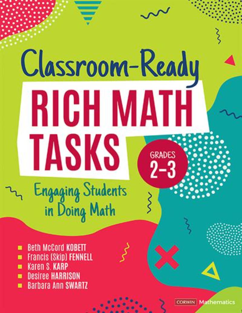 Picture of Corwin 9781544399133 Classroom-Ready Rich Math Tasks Book&#44; Grade 2-3