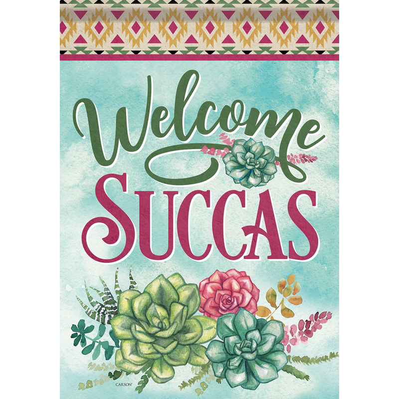 Carson 53030 Garden Flag - Welcome Succas
