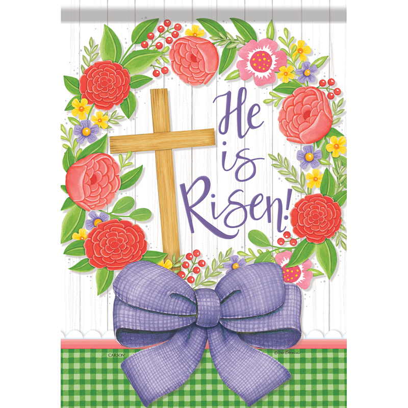 Carson 53057 Garden Flag - He is Risen