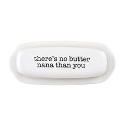 Picture of Christian Brands AMR191 2.25 x 8.5 in. No Butter Nana Than You Ceramic Decorative Butter Tray  WhitePack of 2