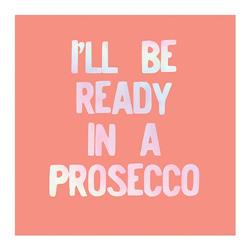 Picture of Christian Brands 10-05580-214 5 in. Beverage Ill Be Ready In a Prosecco Napkins  Pack of 12
