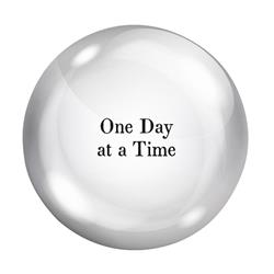 Picture of Creative Brands J2398 3.5 in. Dia. Face To Face Paperweight - One Day At A Time
