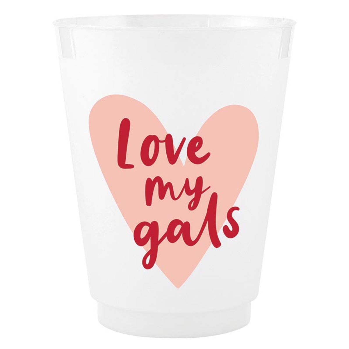 P7789 Frost Cup - Love My Gals