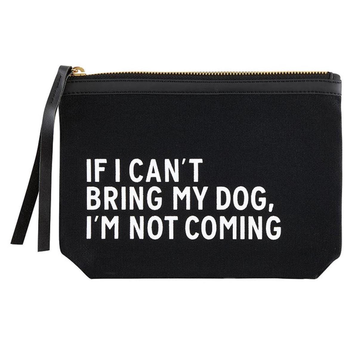 L1637 Black Canvas Pouch, Can Not Bring My Dog