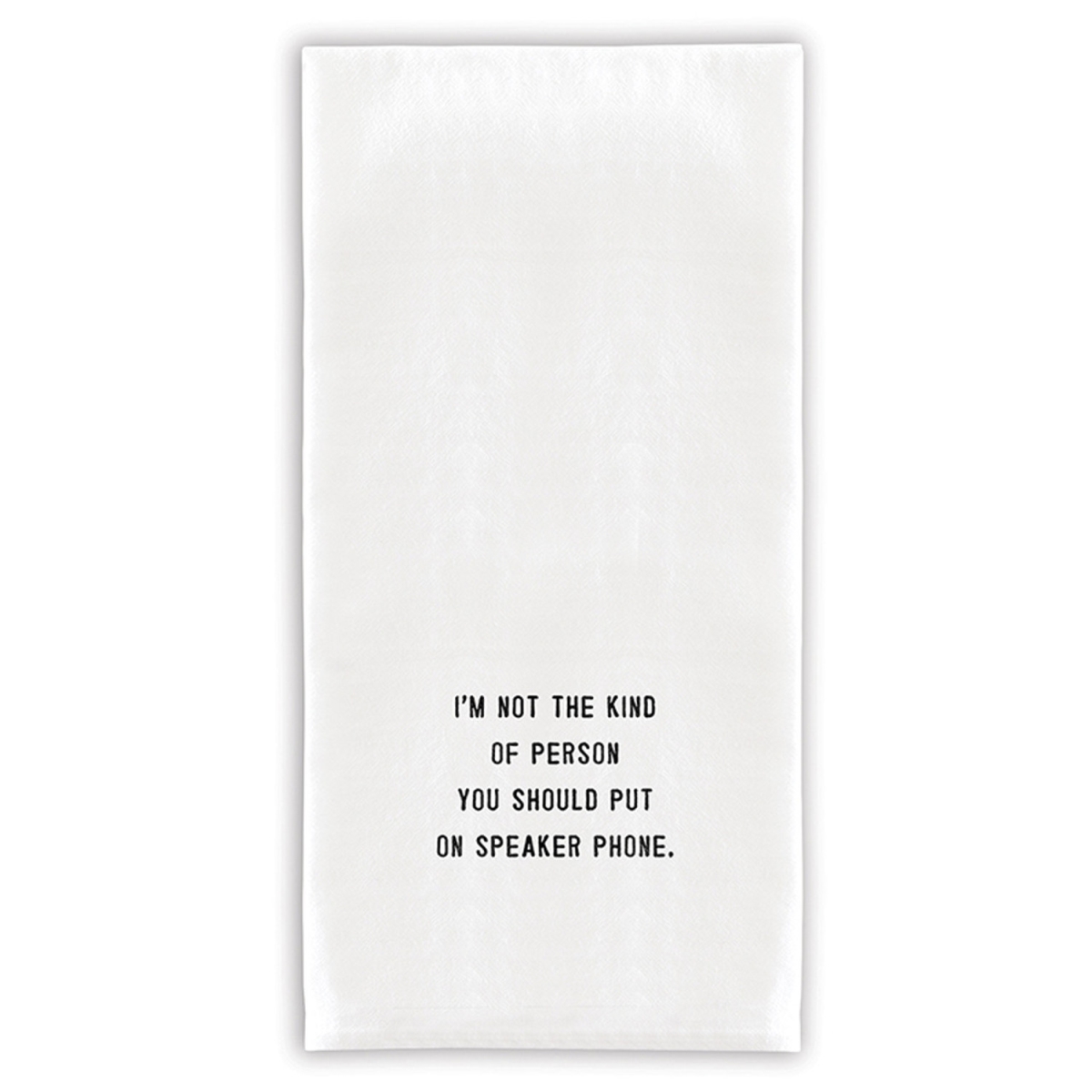 Picture of Santa Barbara Design Studio G2648 30 x 30 in. Face to Face Thirsty Boy Towels, Im Not the Kind of Person to Put on Speaker Phone