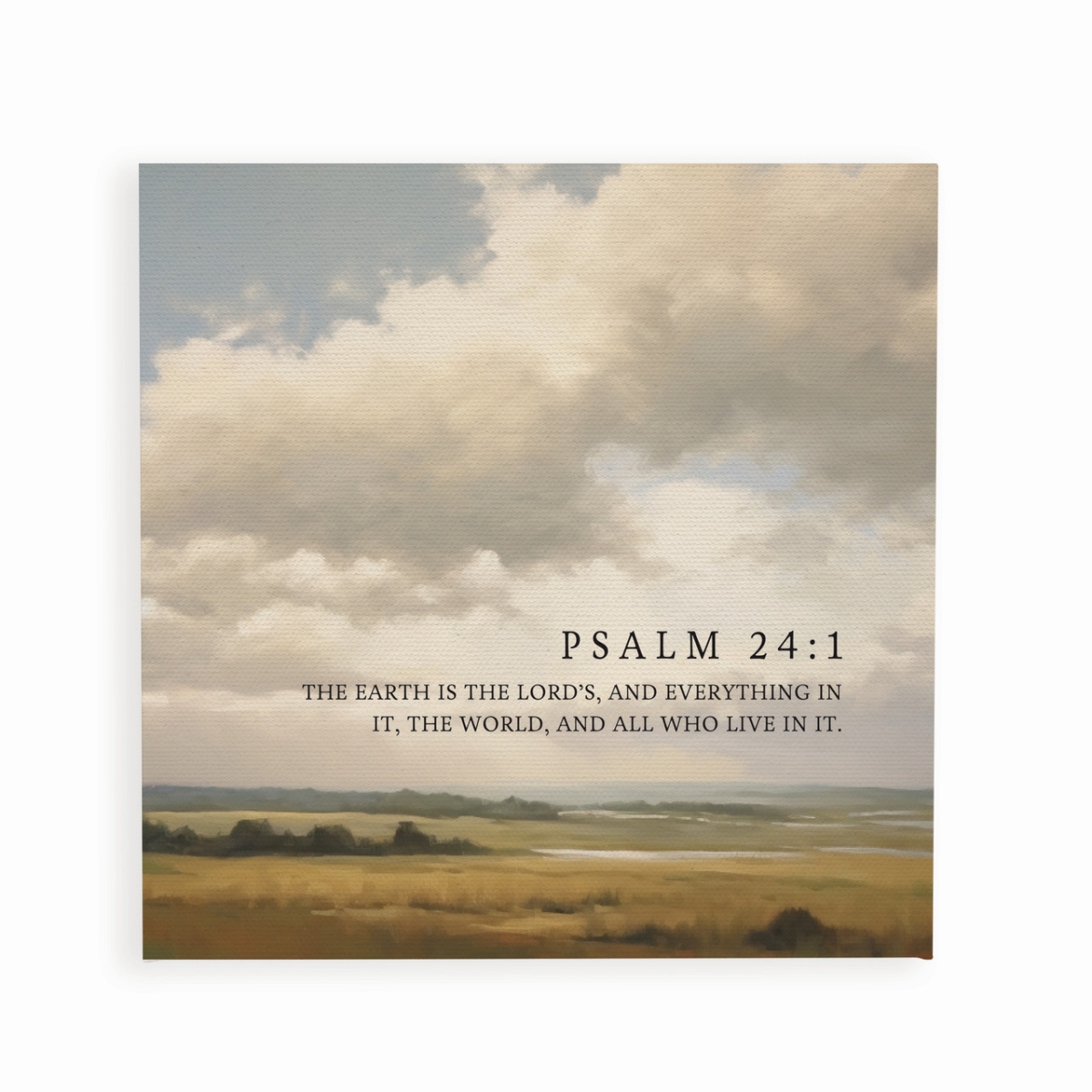 CVS0534 11 x 11 in. The Earth is the Lords & Everything in It Canvas Art