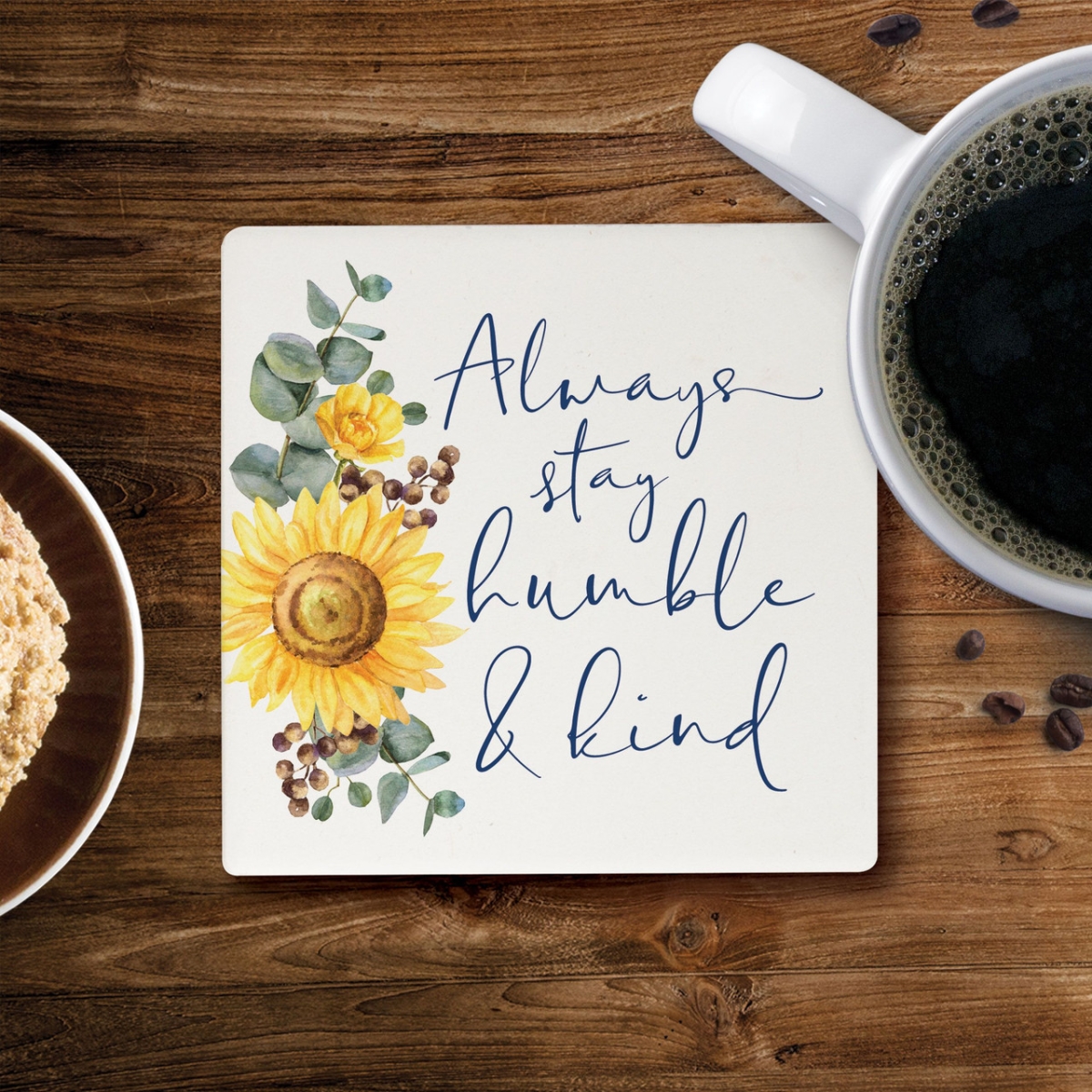 COA1745 4 x 4 in. Always Stay Ceramic Coaster