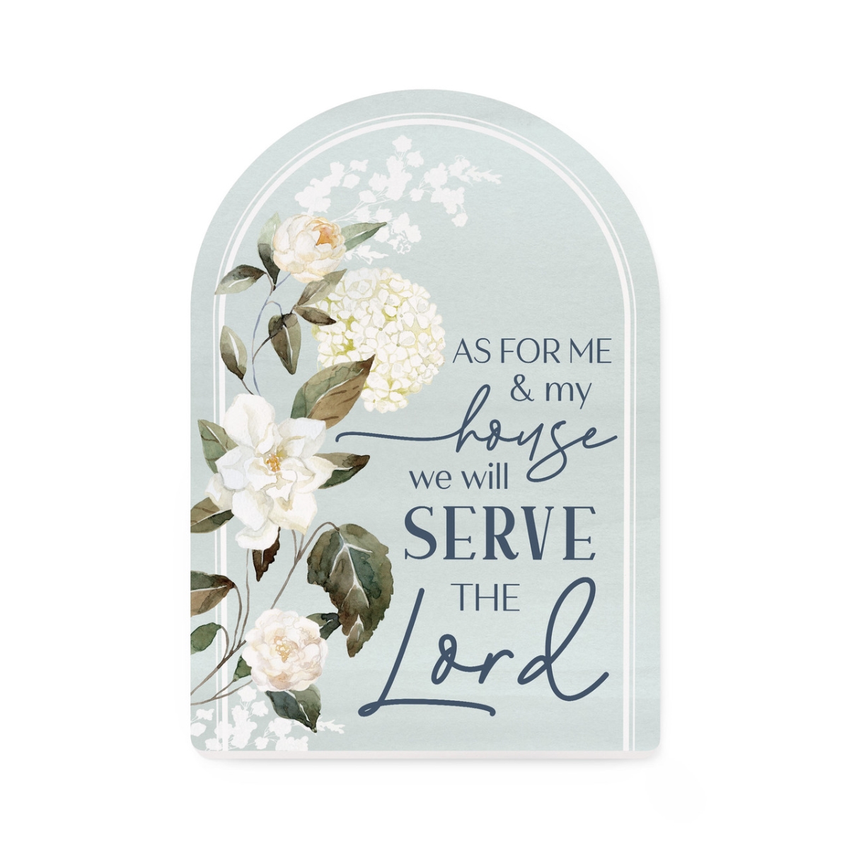 SAT0295 5 x 7 in. As for Me Shape Sign