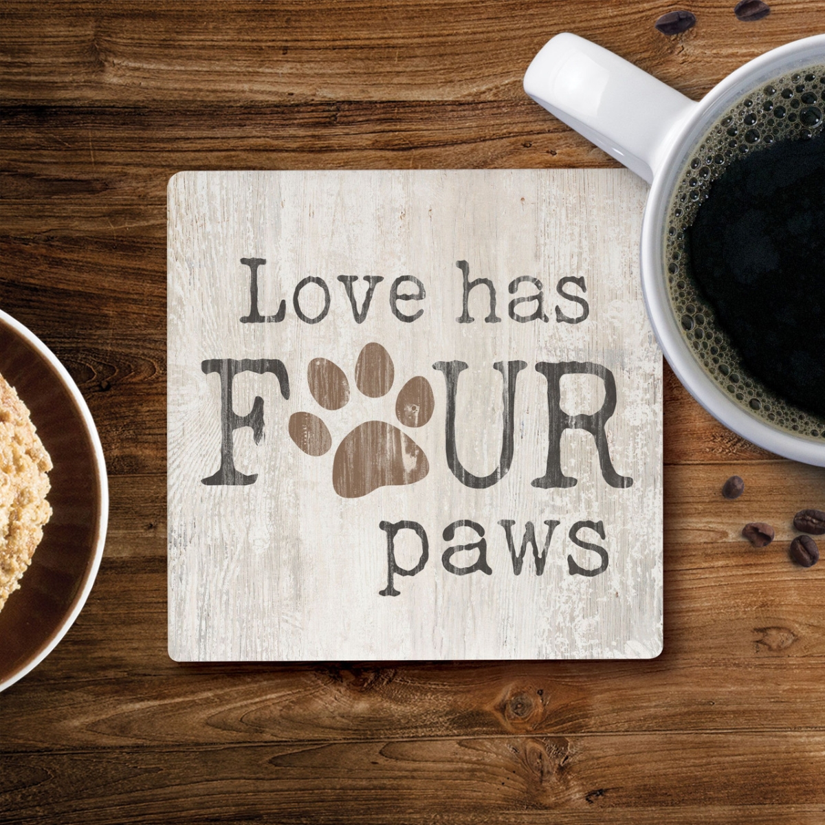 COA1428 4 x 4 in. Love Has Four Paws Ceramic Coaster