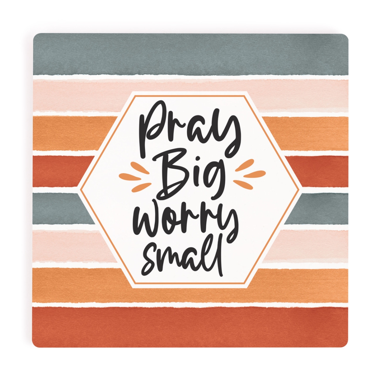 Picture of Christian Brands COA1939 4 x 4 in. Pray Big Worry Ceramic Coaster