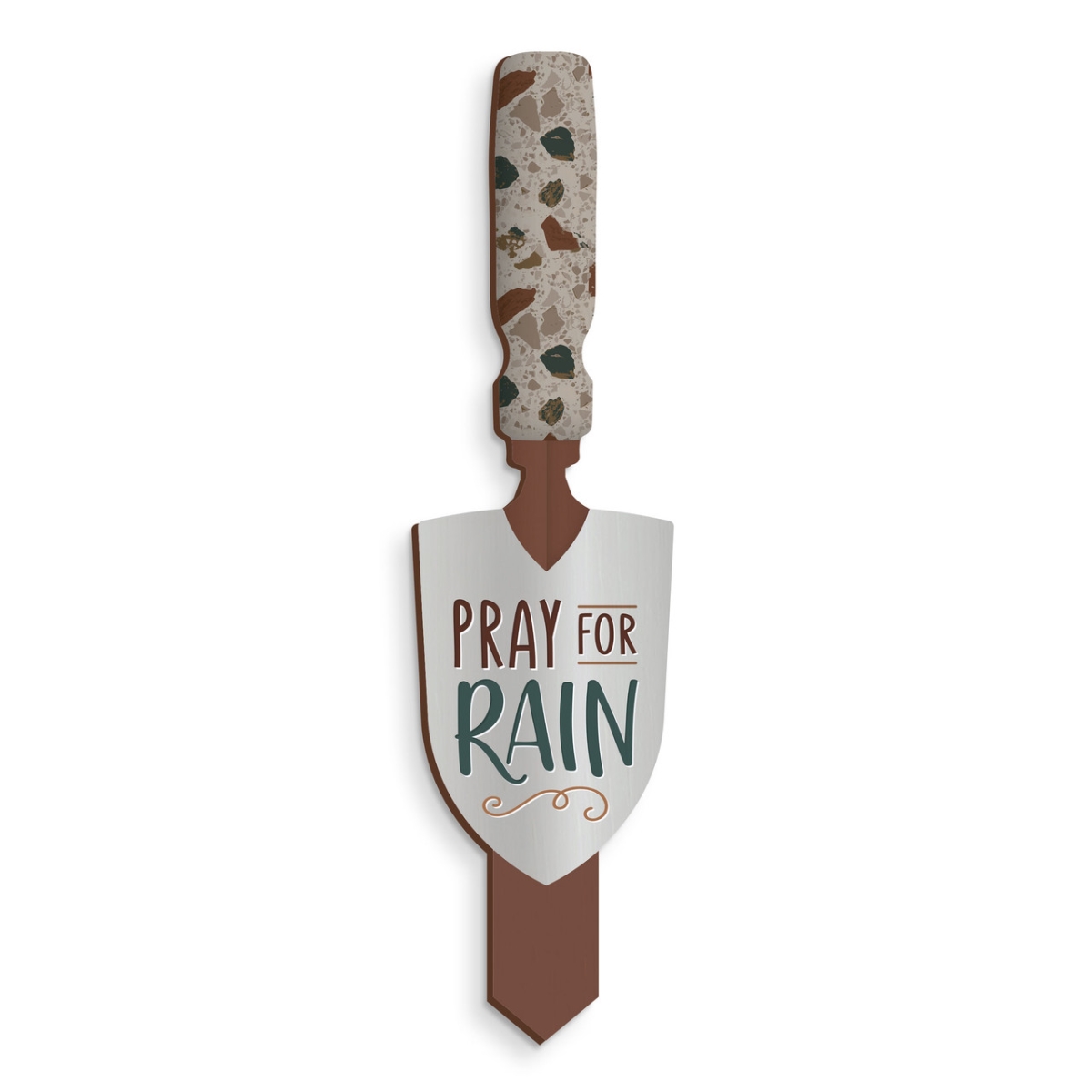 YSHG0006 2.5 x 9.75 in. Pray for Rain Shovel Sign
