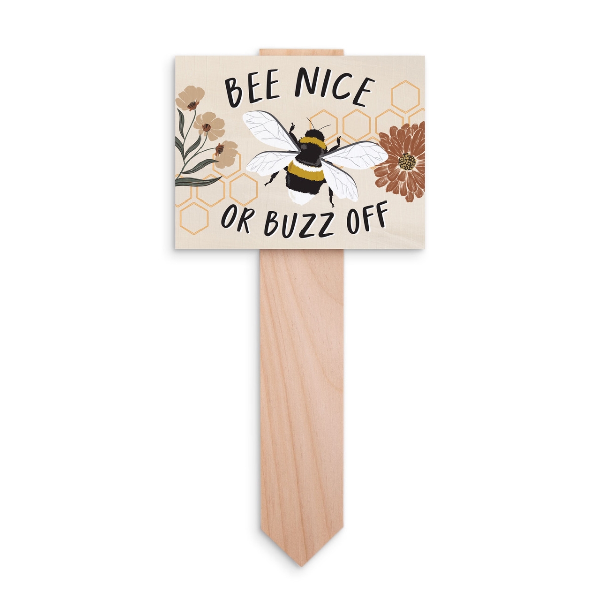 YGRD0115 4.5 x 9.75 in. Bee Nice or Buzz Garden Sign