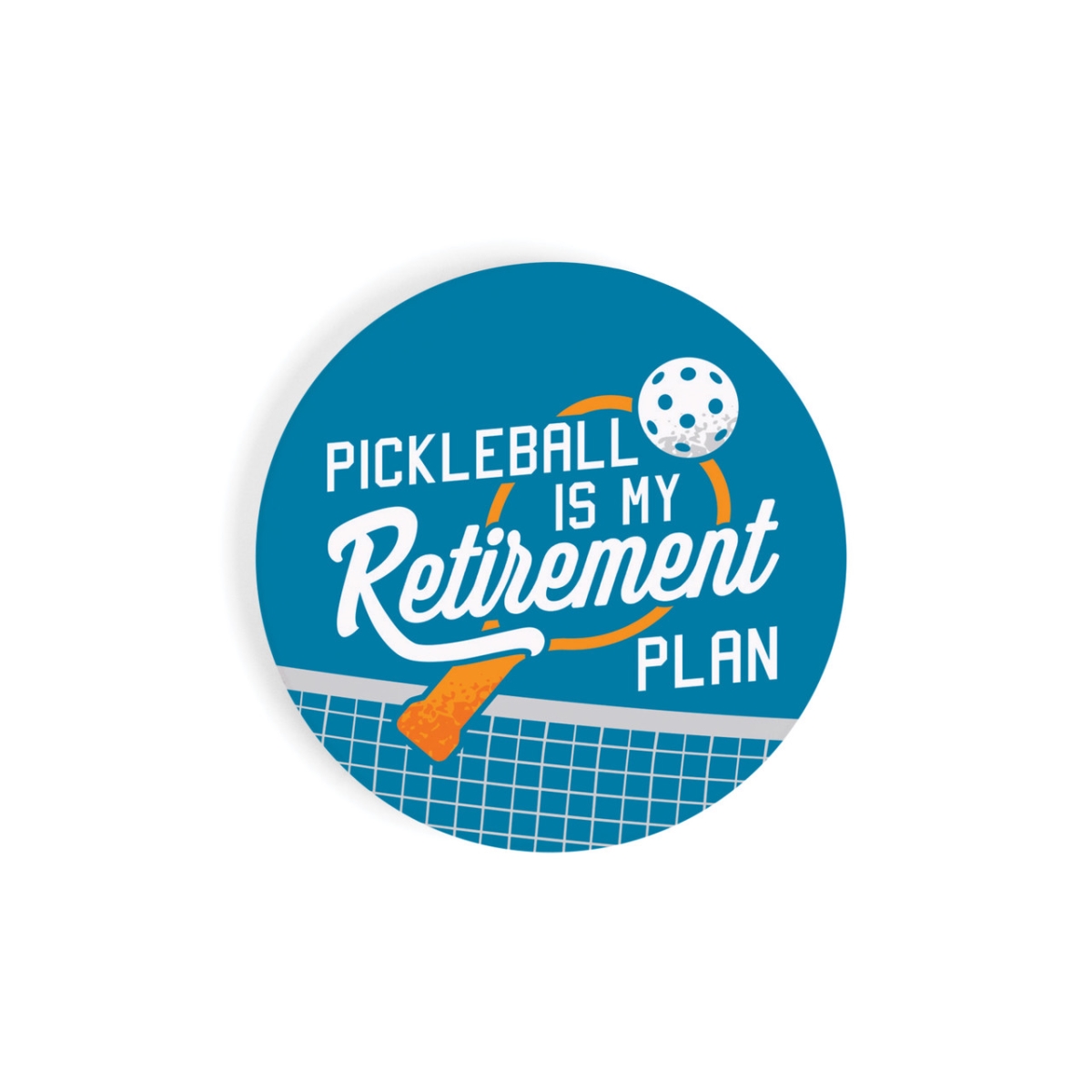 CST0771 2.75 in. Pickleball is My Retirement Plan Ceramic Car Coaster
