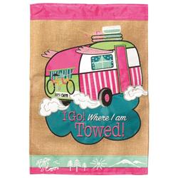 M011765 Flag I Go Where Towed 13x18