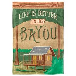 M011784 Flag Life Is Better In The Bayou 13x18