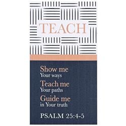 MAG-1040 Magnet Teach Psalm 25:4-5 2.75x5