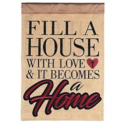 FLAG-2141 Flag Fill A House With Love 13x18