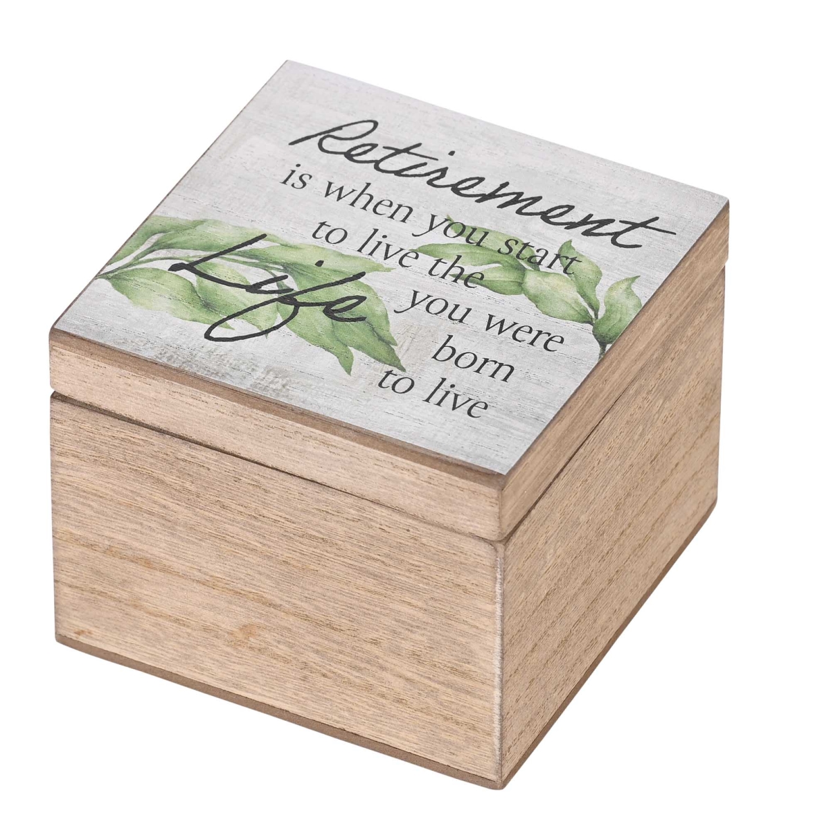 EWOODBOX-44-5 Keepsake Box Retirement Is When You 4x4