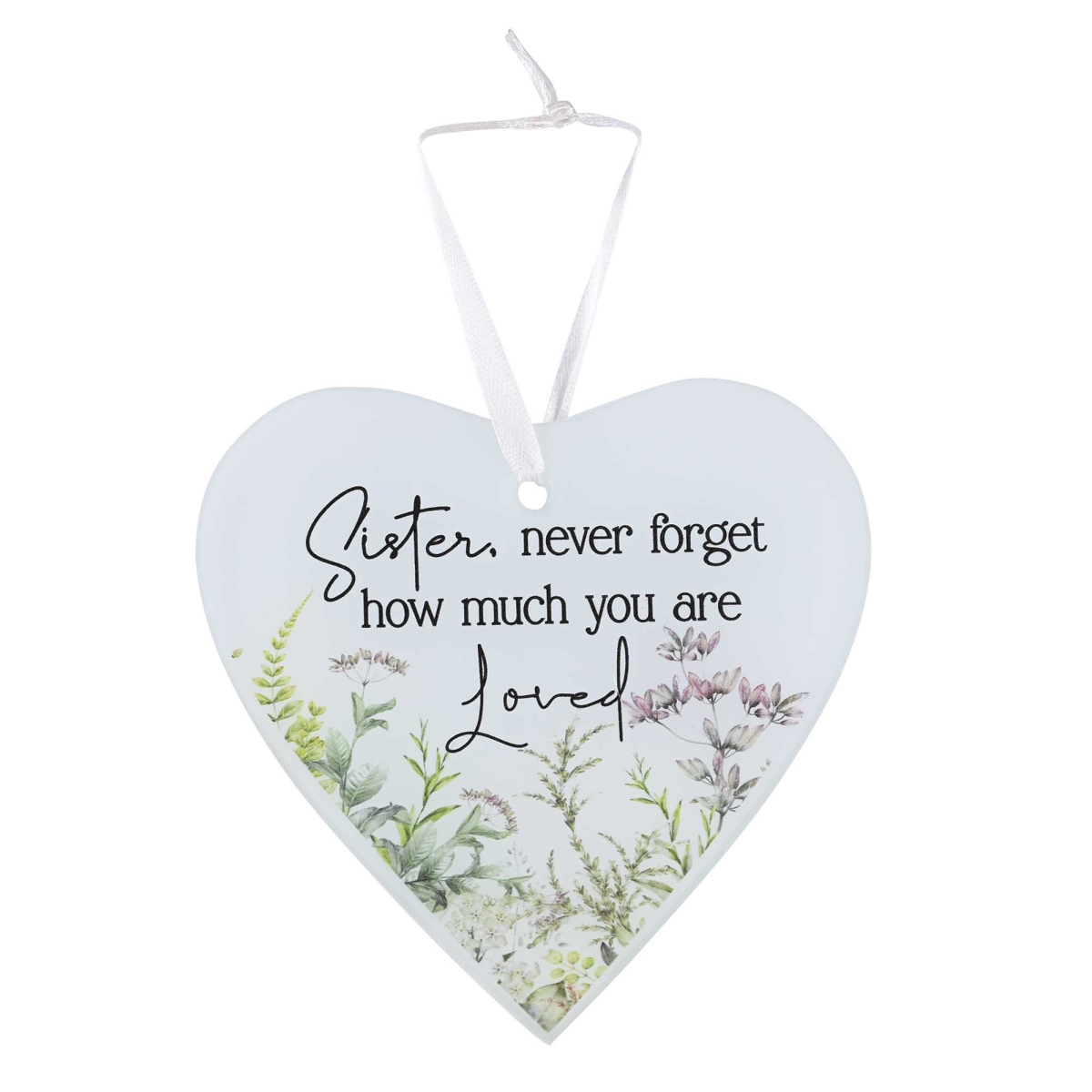 GLORNH36 Glass Ornament Sister Never Forget How