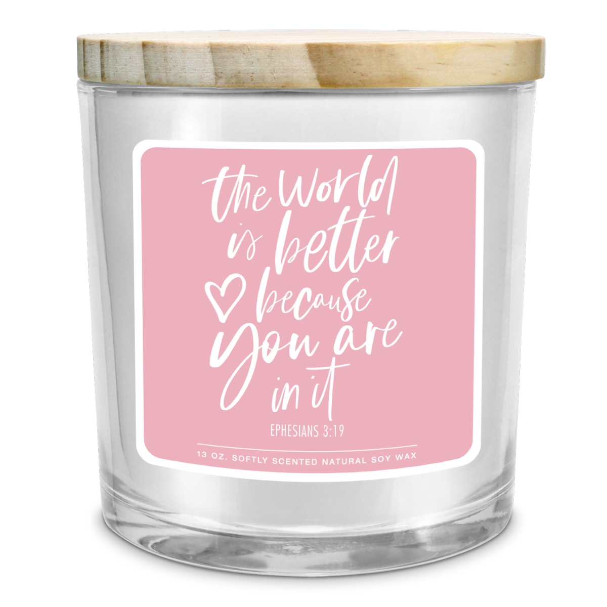35006 Soy Candle The World Is Better Pink 13Oz
