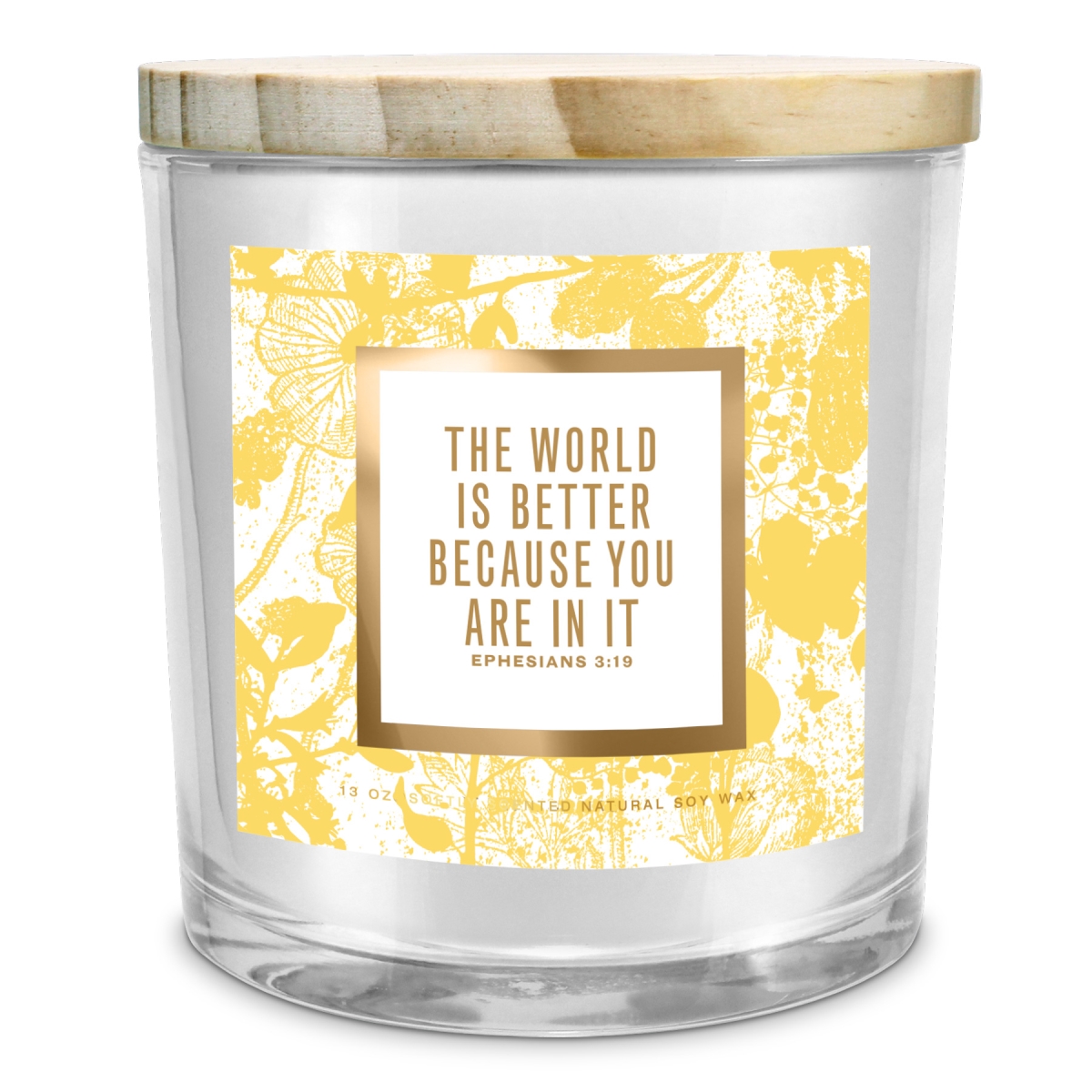 35023 Soy Candle World Is Better Place 13Oz