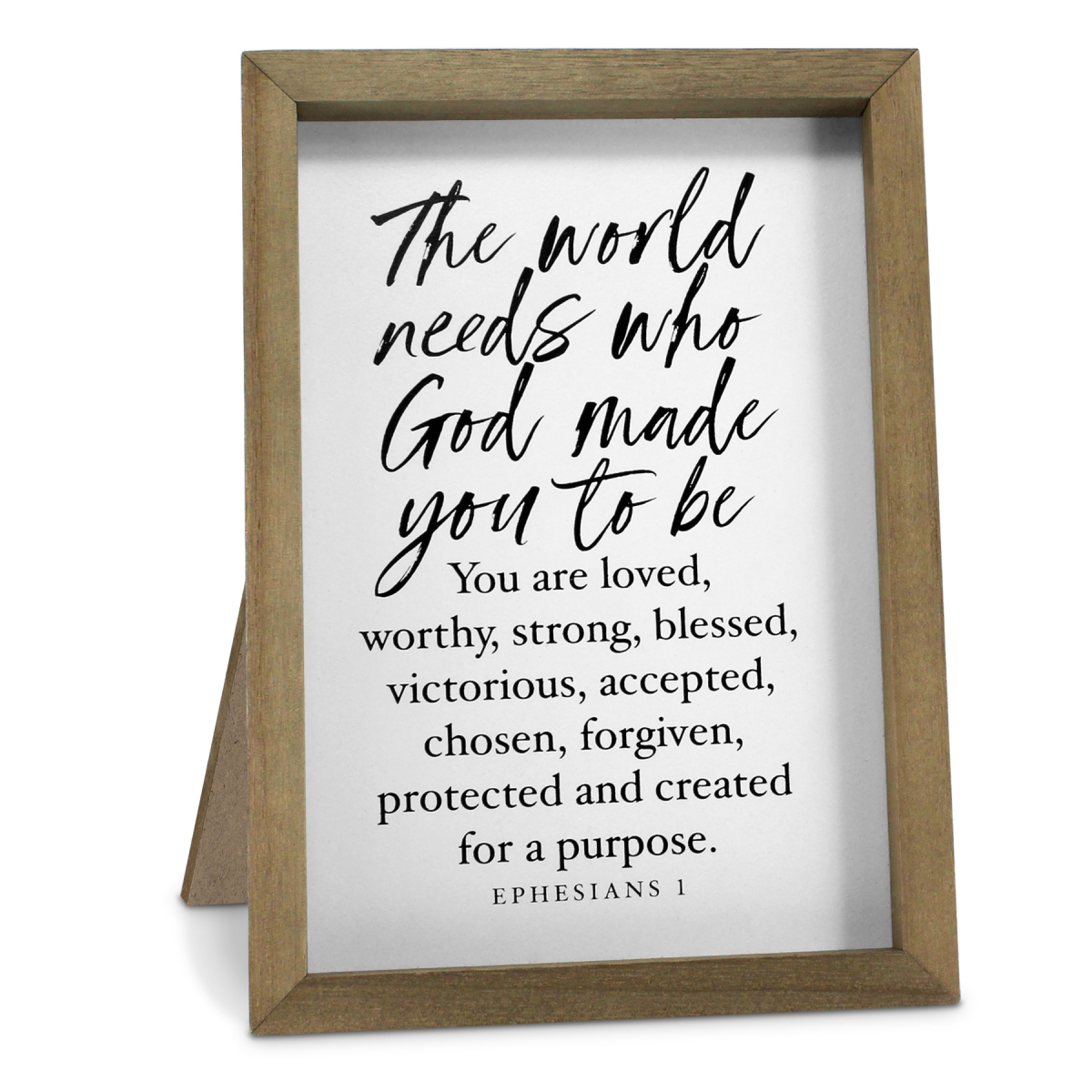 40242 Tabletop World Needs Who God Made You