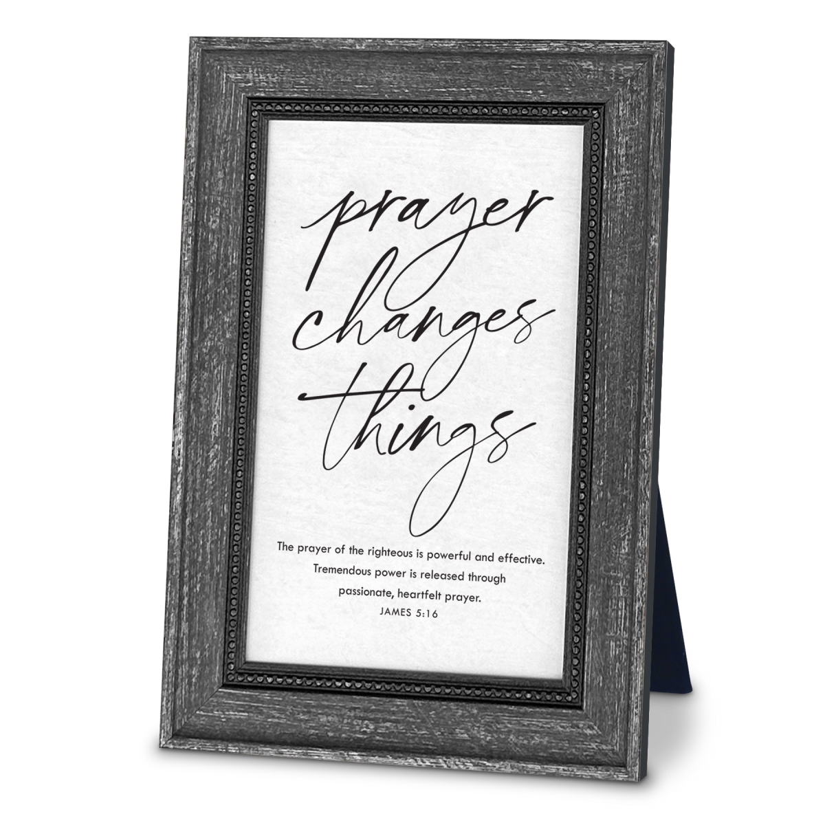 40275 Plaque Prayer Changes Things James 5:16