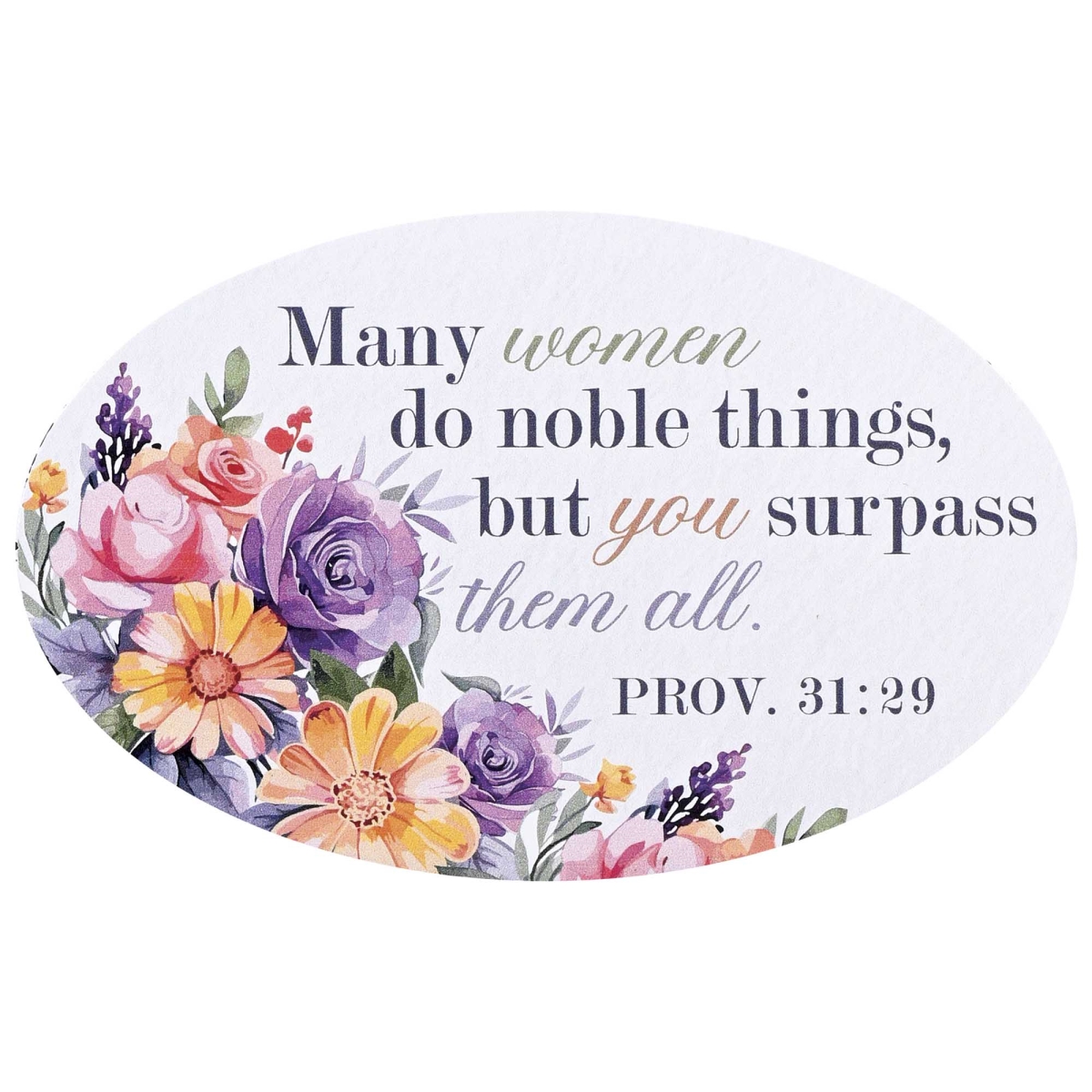 MAG-1057 Magnet Many Women Do Noble Things 5X2.75