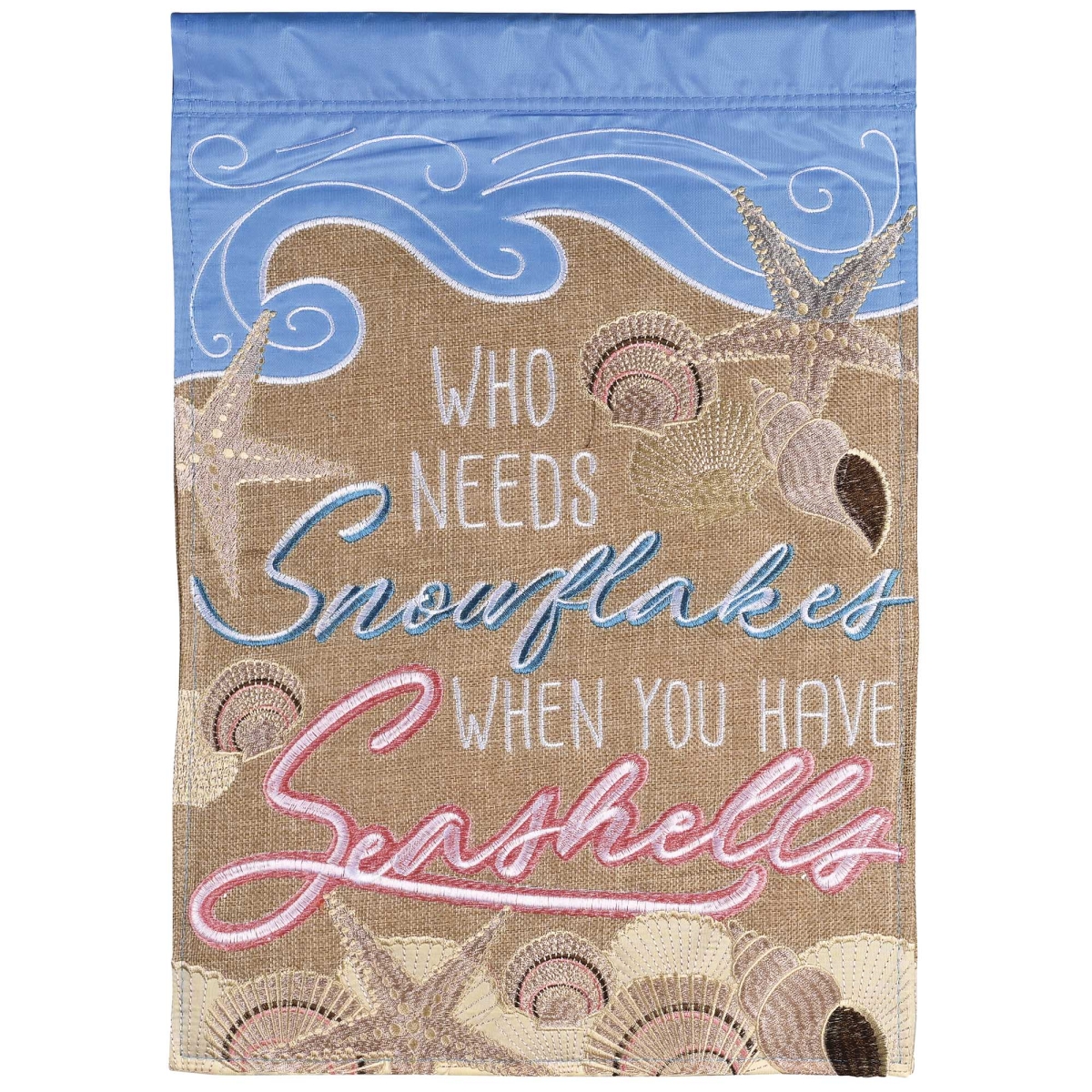 M011986 Flag Who Needs Snowflakes 13x18