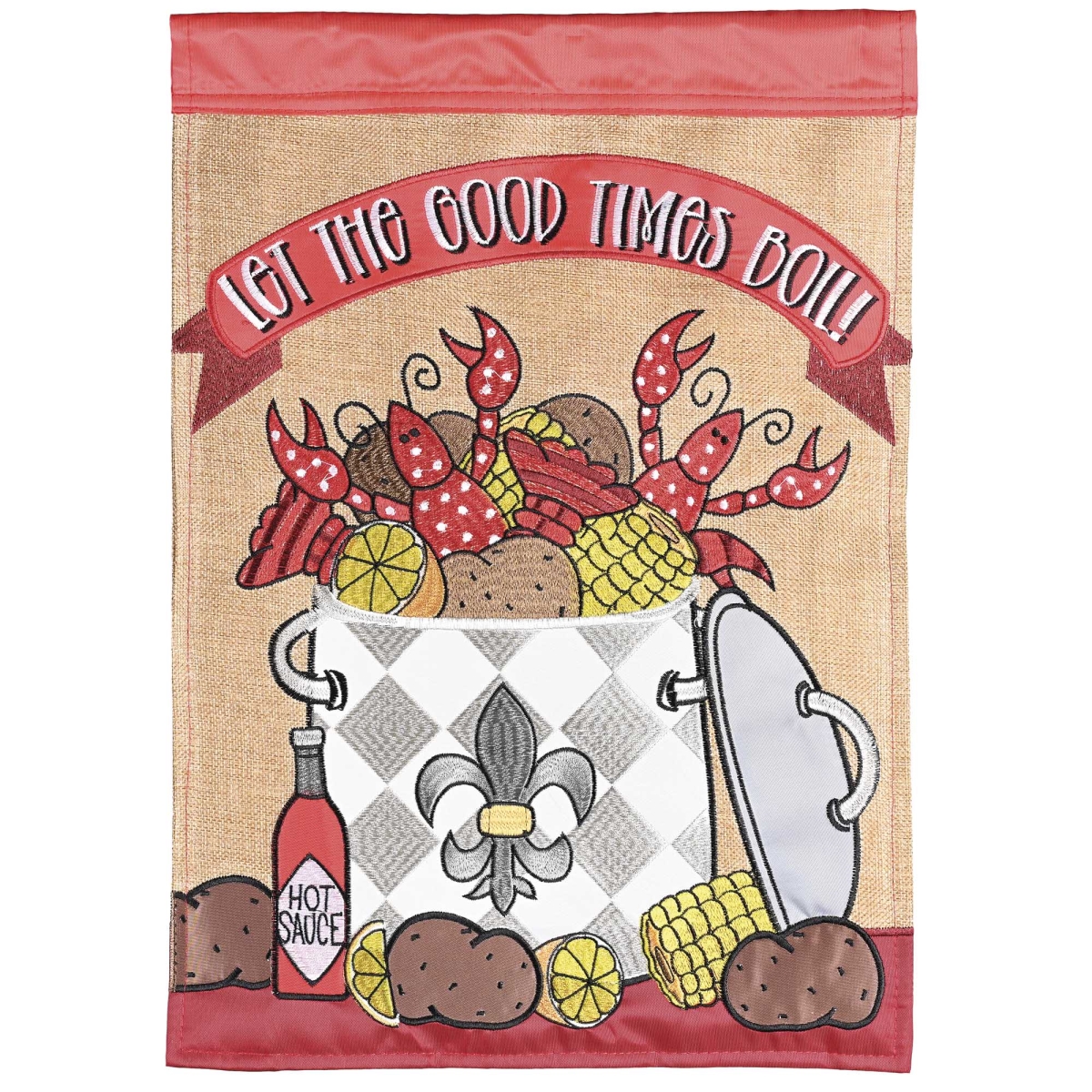 M012001 Flag Let The Good Times Boil 13x18