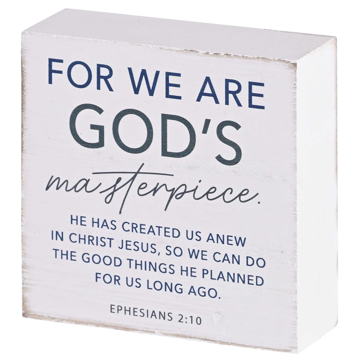 TPLK33-259 We Are Gods Masterpiece Tabletop Plaque - White