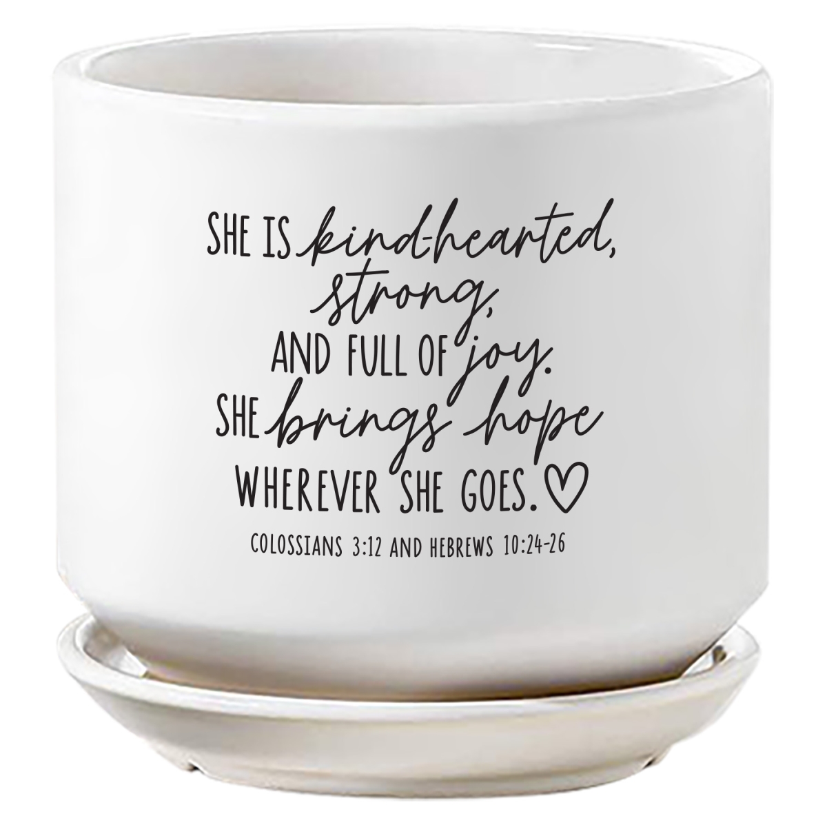50001 Planter She Is Kindhearted And Strong